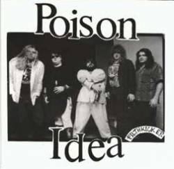 Poison Idea : Filthkick E.P.